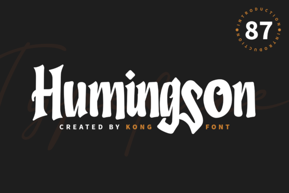 Humingson: A Playful Script Font for Modern Editorial Design