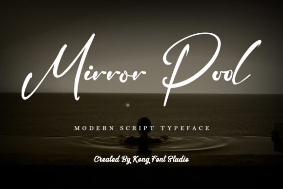 Mirror Pool Font Review for Design Projects